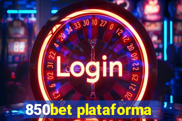 850bet plataforma